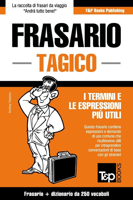 Frasario Italiano-Tagico e mini dizionario da 250 vocaboli