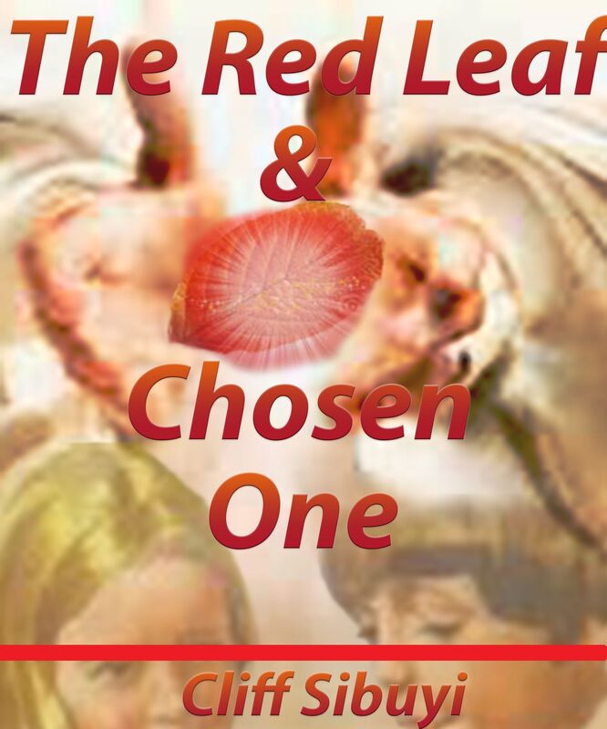 The Red Leaf and Chosen One