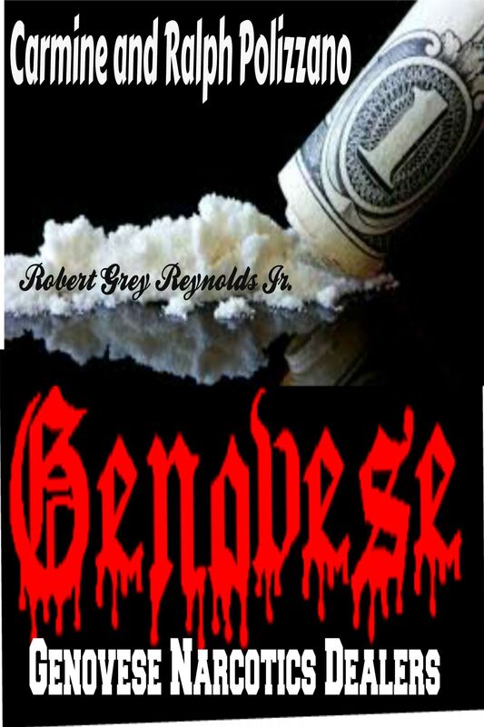 Carmine and Ralph Polizzano Genovese Narcotics Dealers