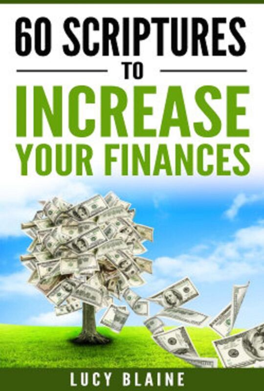 60 Scriptures To Increase Your Finances (God's Touch Series) Book 1