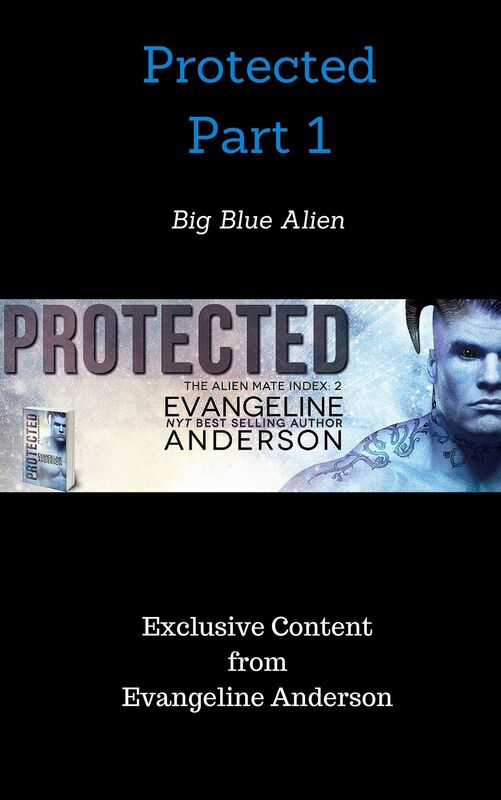 Protected Part 1: Big Blue Alien