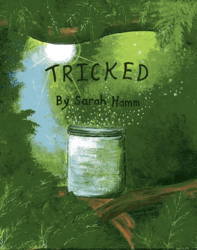 Tricked