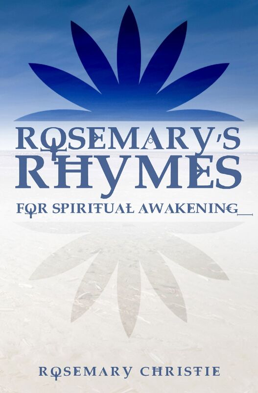 Rosemary's Rhymes: For Spiritual Awakening