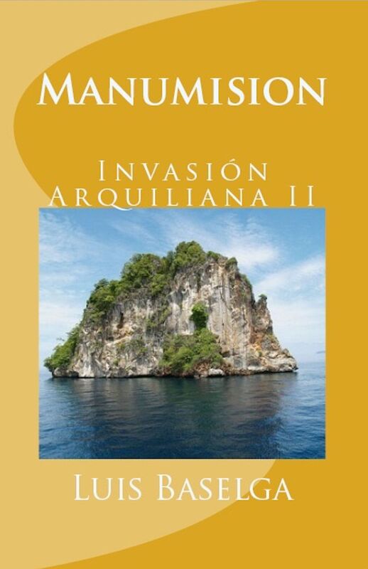 Manumisión (La Última Isla II)