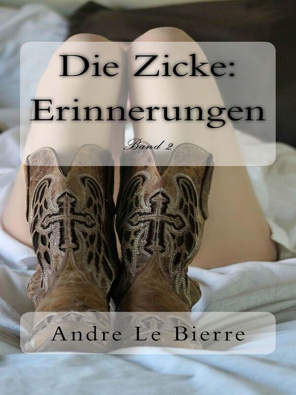 Die Zicke II: Erinnerungen