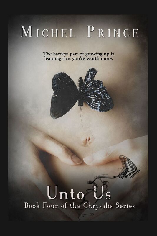 Unto Us-Book 4 of the Chrysalis Series