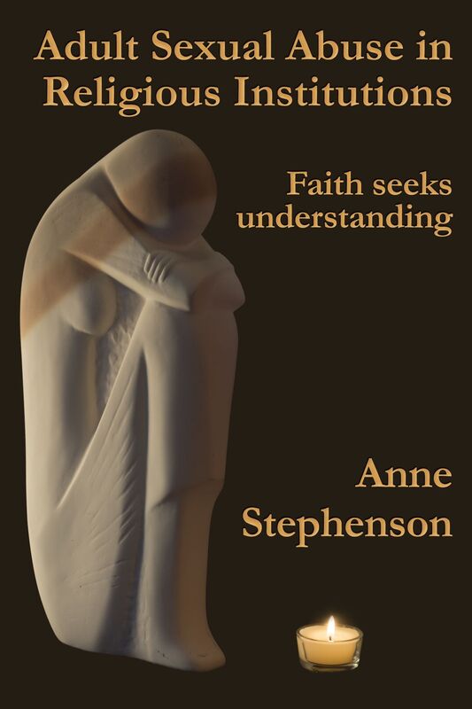 Adult Sexual Abuse in Religious Institutions: Faith seeks understanding