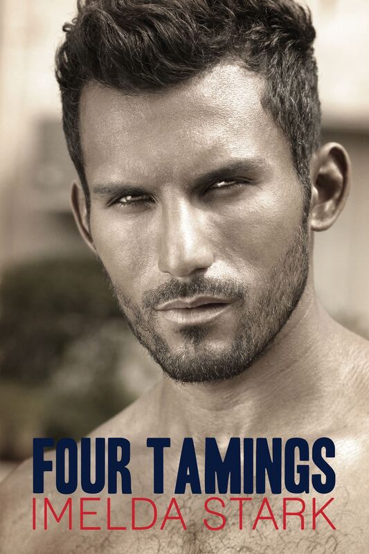Four Tamings: A Novel of Erotic Domination