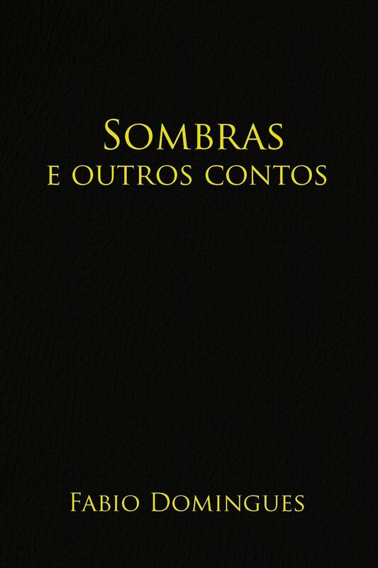 Sombras e outros contos