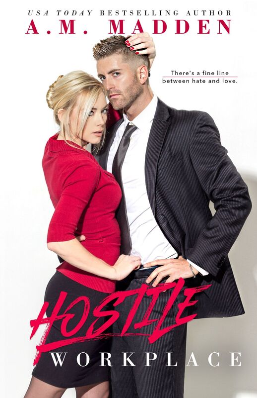 Hostile Workplace (Breaking the Rules Series #2)