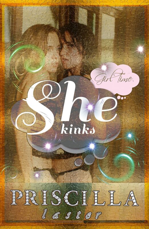 GIRL TIME, She Kinks