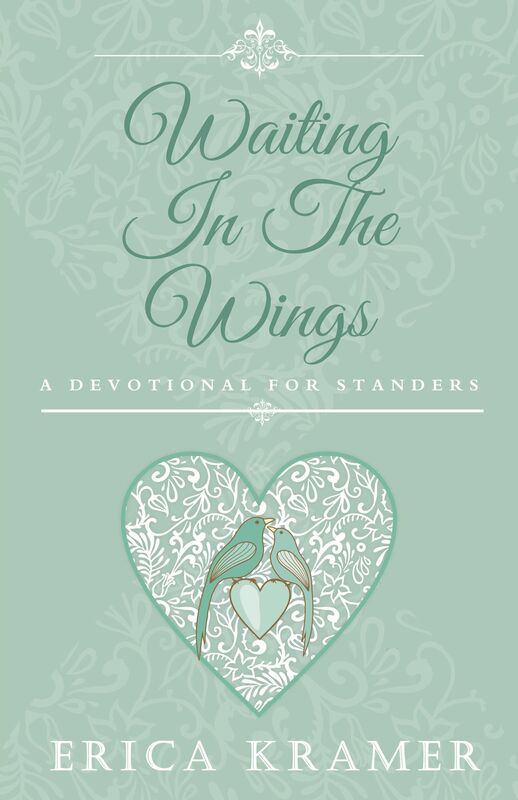 Waiting In The Wings: A Devotional for Standers