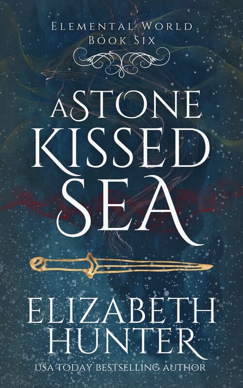 A Stone-Kissed Sea: Elemental World Book Four