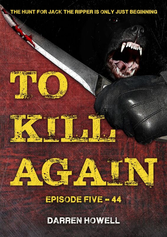 To Kill Again: Episode Five