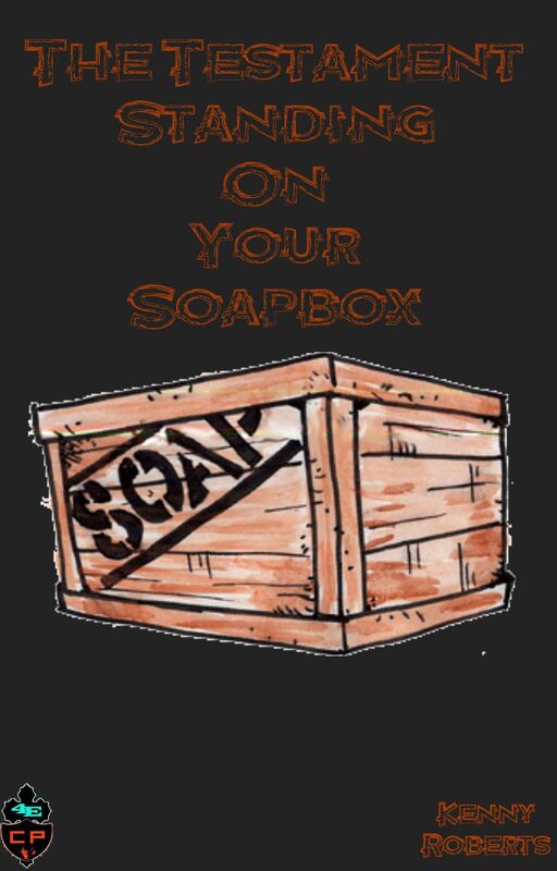The Testament Standing On Your Soapbox