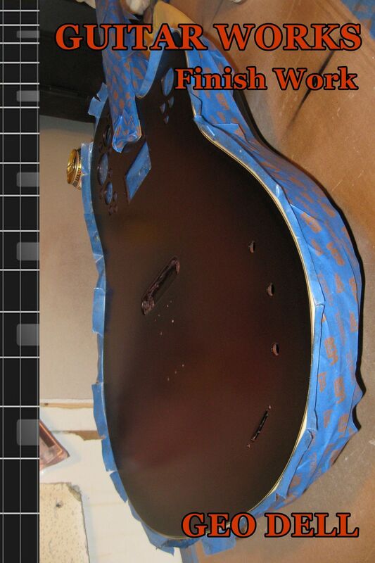 Guitar Works: Finish Work