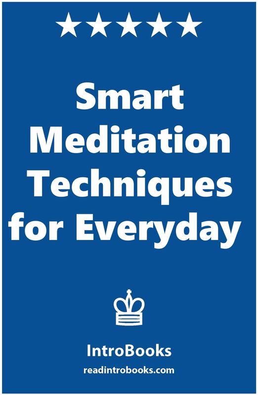 Smart Meditation Techniques for Everyday