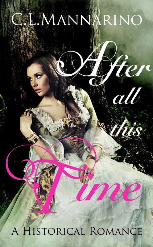 After All This Time: A Historical Romance