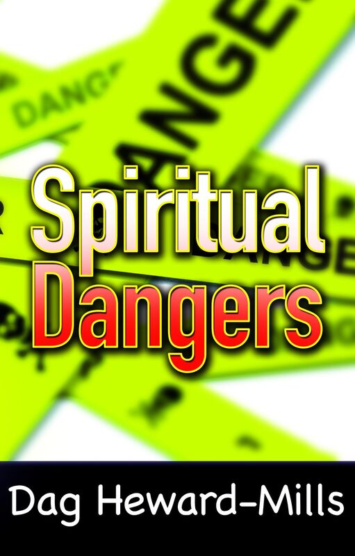 Spiritual Dangers