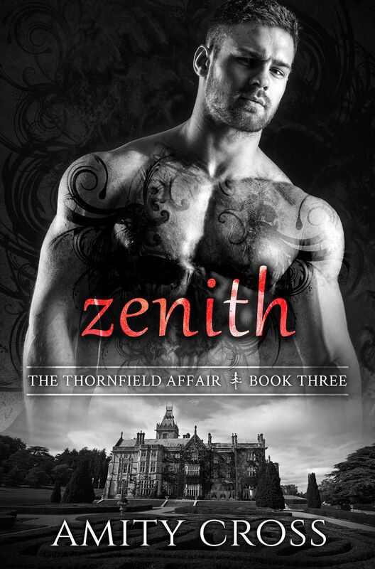 Zenith (The Thornfield Affair #3)