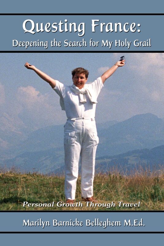 Questing France: Deepening The Search For My Holy Grail