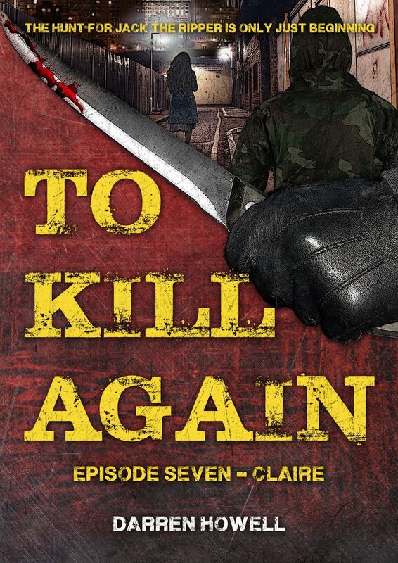 To Kill Again: Episode Seven