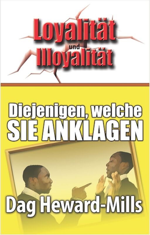 Verleumdungen Diejenigen, welche Sie anklagen