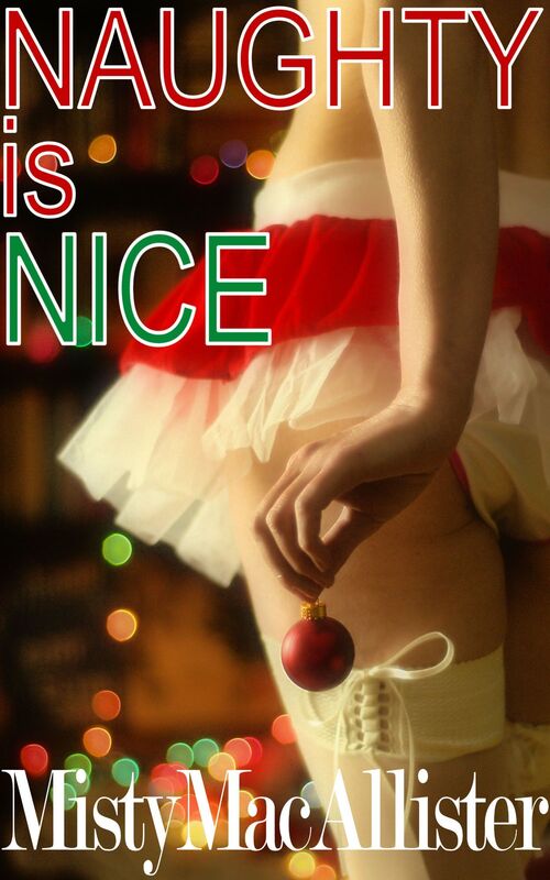 Naughty Is Nice