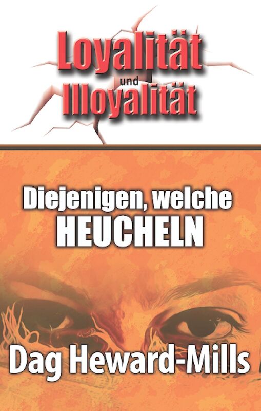 Diejenigen, welche Heucheln