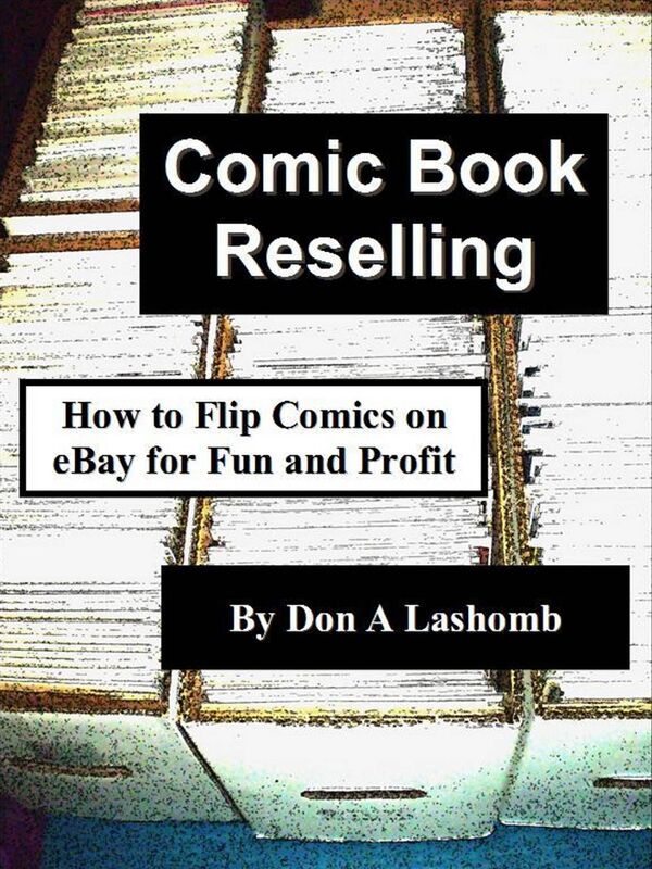 Comic Book Reselling: How to Flip Comics on eBay for Fun and Profit
