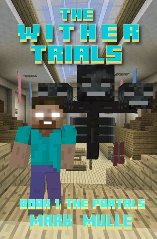 The Wither Trials, Book 1: The Portals