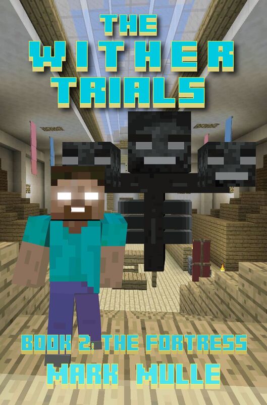 The Wither Trials, Book 2: The Fortress