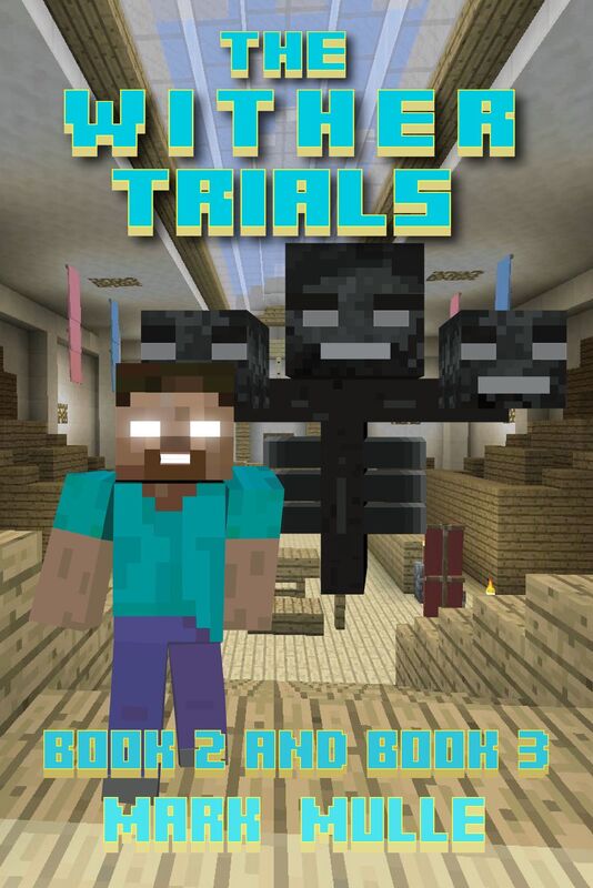 The Wither Trials, Book 2 and Book 3