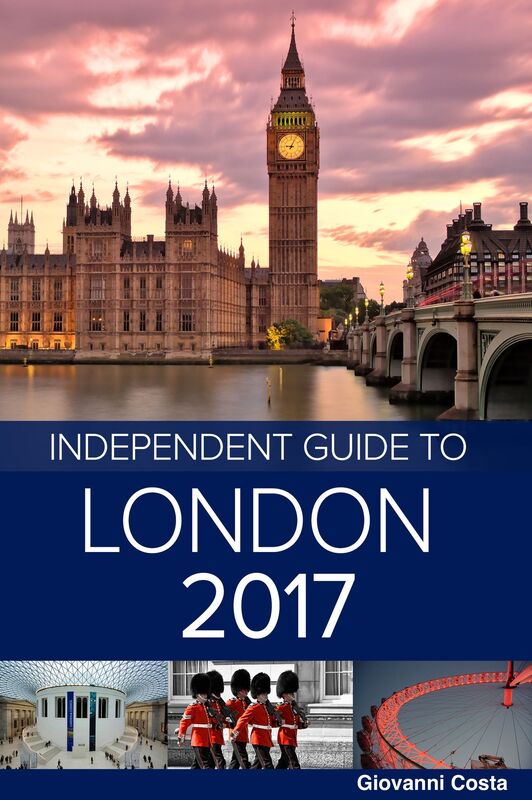The Independent Guide to London 2017 (Travel Guide)