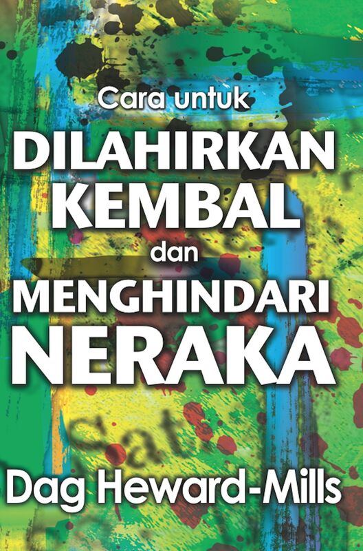 Cara untuk Dilahirkan Kembali dan Menghindari Neraka