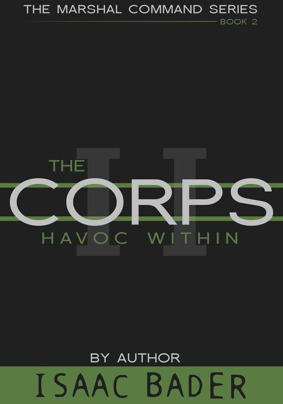 The Corps 2: Havoc Within (Book Two of The Marshal Command Series)