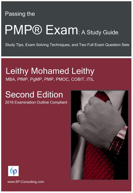 Passing the PMP® Exam: A Study Guide