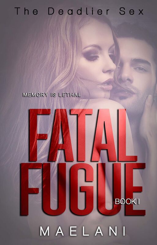 Fatal Fugue (The Deadlier Sex #1)