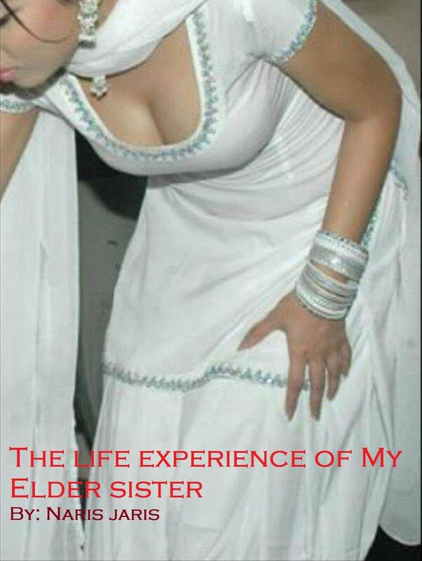 The Life Experiences of My Elder Sister