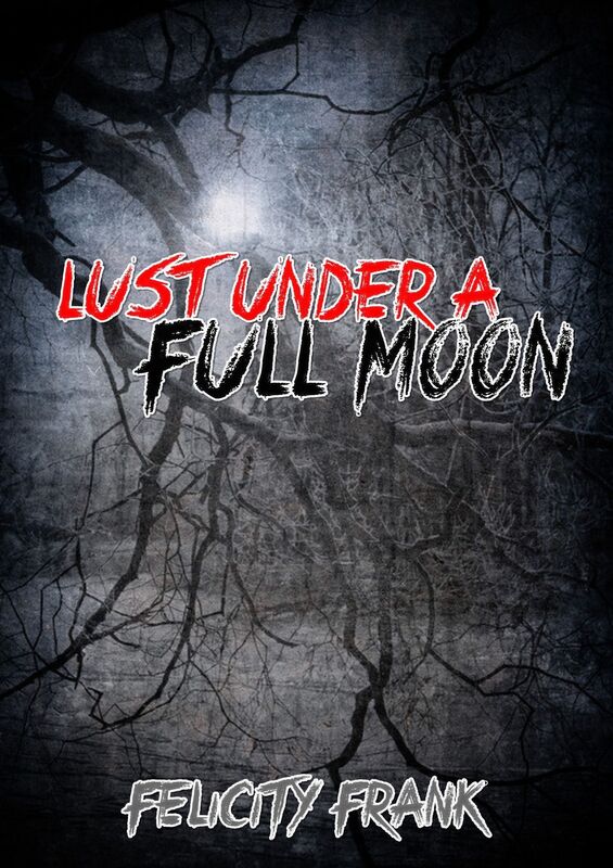 Lust Under a Full Moon