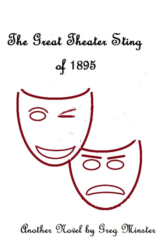 The Great Theater Sting of 1895