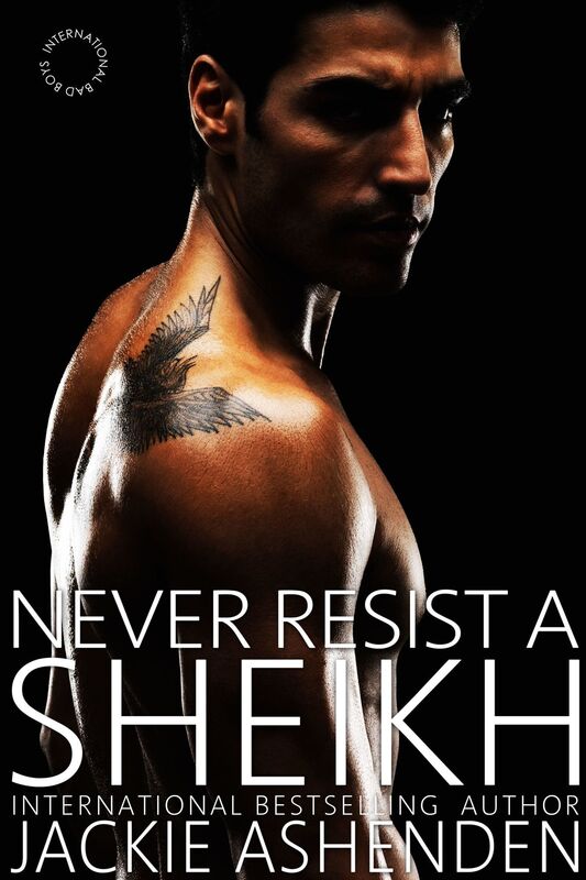 Never Resist a Shiekh