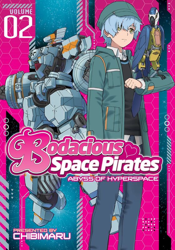 Bodacious Space Pirates: Abyss of Hyperspace, Volume 2