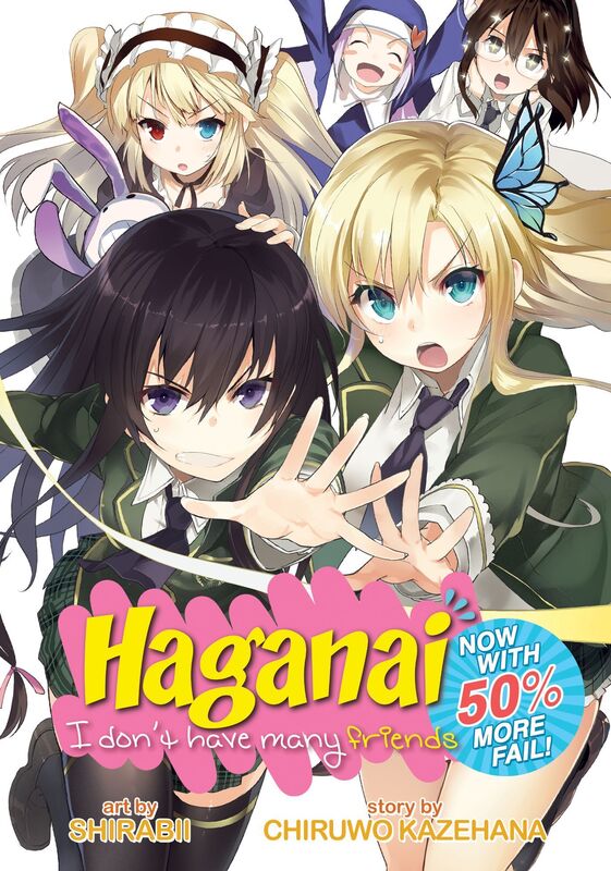 Haganai: I Don't Have Many Friends: Now With 50% More Fail!