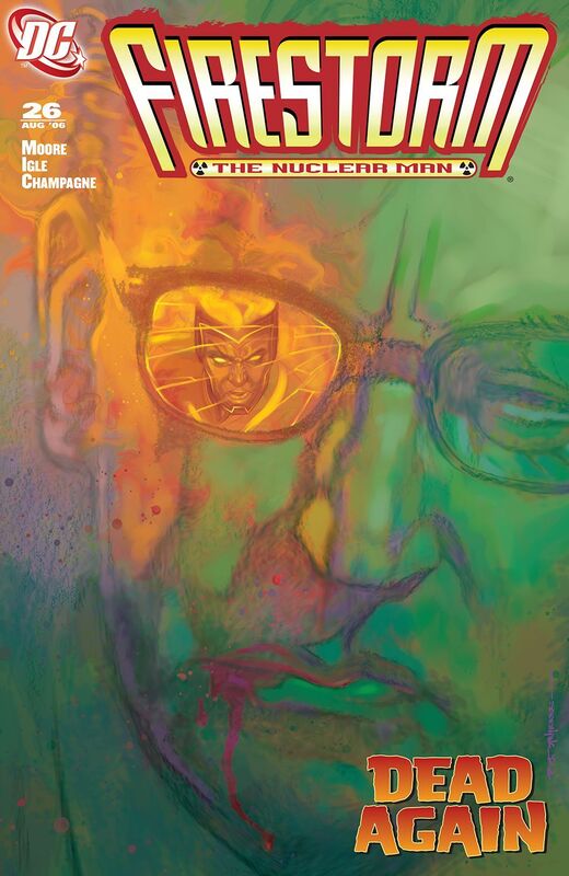Firestorm: The Nuclear Man (2006-) #26