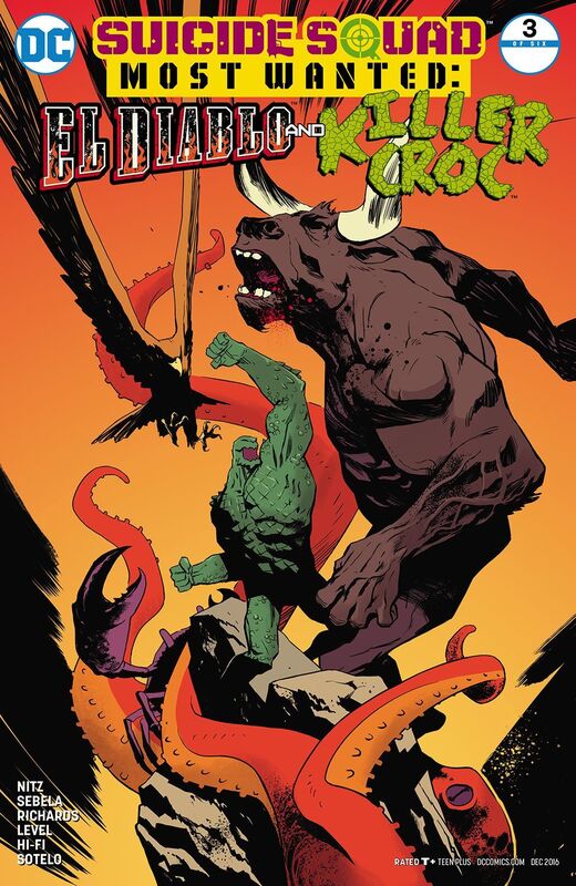 Suicide Squad Most Wanted: El Diablo and Killer Croc (2016-) #3 (NOOK Comics with Zoom View)