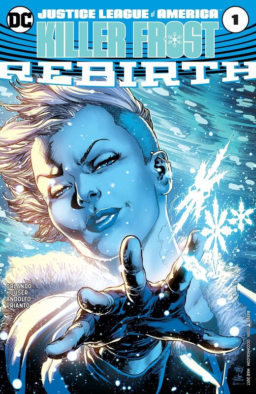 Justice League of America: Killer Frost Rebirth (2017-) #1 (NOOK Comics with Zoom View)