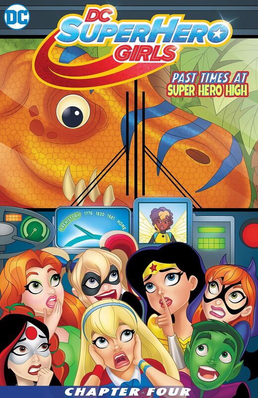 DC Super Hero Girls: Past Times at Super Hero High (2016-) #4 (NOOK Comics with Zoom View)