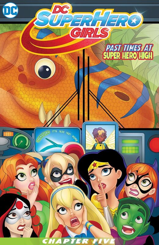 DC Super Hero Girls: Past Times at Super Hero High (2016-) #5 (NOOK Comics with Zoom View)