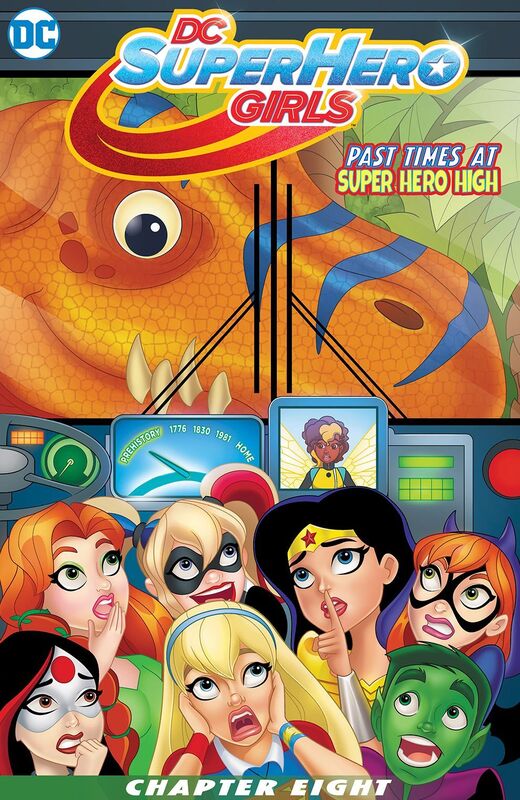 DC Super Hero Girls: Past Times at Super Hero High (2016-) #8 (NOOK Comics with Zoom View)